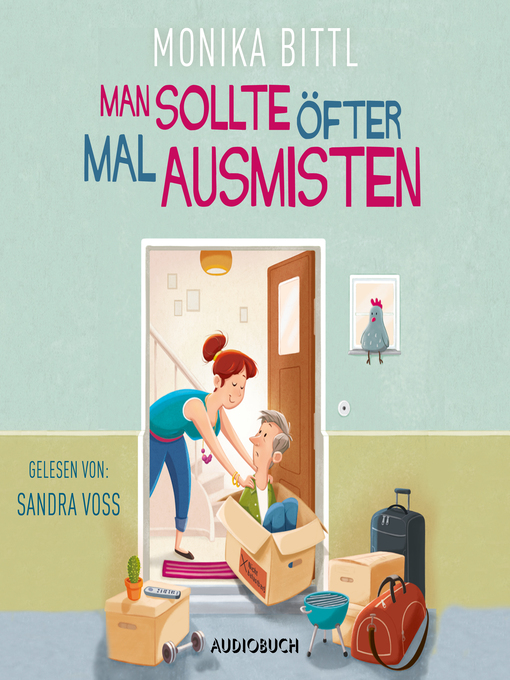 Title details for Man sollte öfter mal ausmisten (ungekürzt) by Monika Bittl - Available